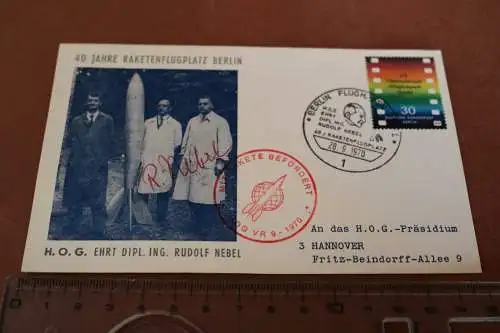 alte Ganzsache - 40 Jahre Raketenflugplatz Berlin mit original Autogramm R. Nebe