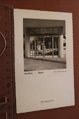 tolle alte Karte - Eingang Kreishaus Uelzen - Rats-Apotheke 