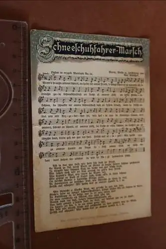 Tolle alte Liedkarte  Schneeschuhfahrer-Marsch   - Erzgebirge 1900-1920 ?