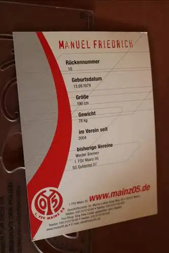 tolle alte Karte - Mainz 05 - Manuel Friedrich mit Unterschrift 