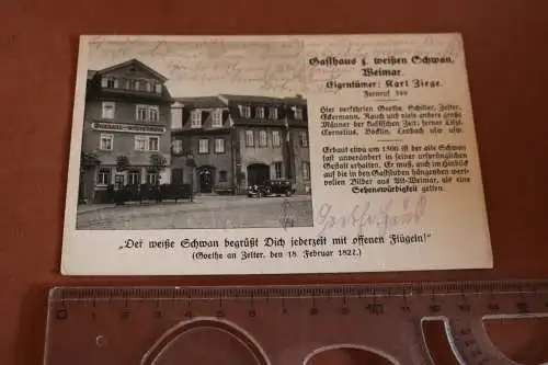 tolle alte Karte-  Gasthaus z. weißen Schwan Weimar  1933