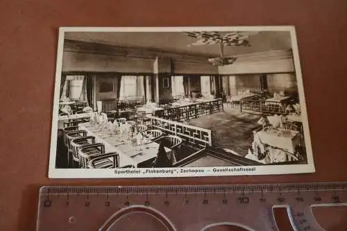 tolle alte Karte-  Sporthotel  Finkenburg - Zschopau Gesellschaftssaal 1933