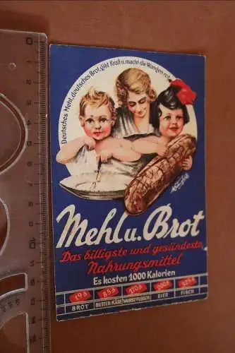 tolle alte Werbekarte - Mehl u. Brot - Backhandwerk - 20er Jahre ???