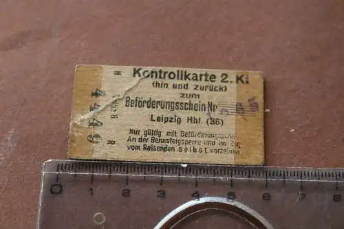alte Fahrkarte ? Kontrollkarte 2. Kl. - Beförderungsschein  Leipzig Hbf 