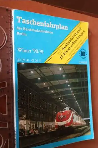 Taschenfahrplan der Reichsbahndirektion Berlin Winter 1990/91