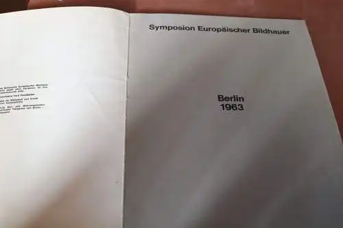 altes Heft -  Symposion Europäischer Bildhauer - Berlin 1963 