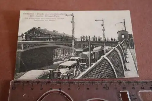 tolle alte Karte -  Herbesthal - Brücke über die Bahnstrecke Cöln-Paris 1915