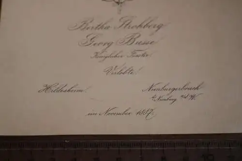tolle alte Verlobungskarte - Georg Busse Köngl. Förster Nienburg 1887