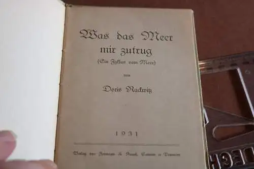 tolles altes Büchlein Doris Rackwitz - Was das Meer mir zutrug 1931 Pommern ?