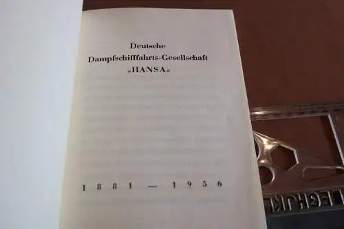 altes Jubiläumsheft - 75 Jahre Deutsche Dampfschifffahrts-Gesellschaft Hansa