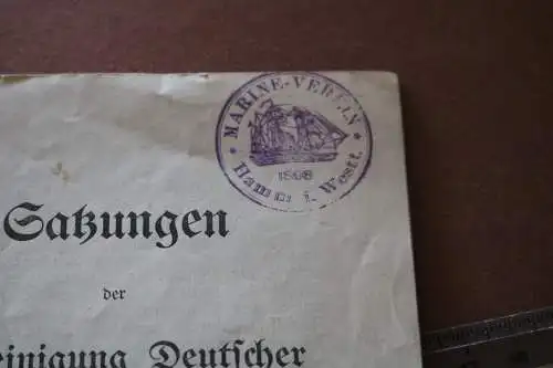 altes Heft - Satzungen der Vereinigung deutscher Marine-Vereine e.V, Hamm 1909?