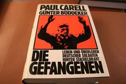Buch Die Gefangenen Leben und Überleben deutscher Soldaten hinter Stache