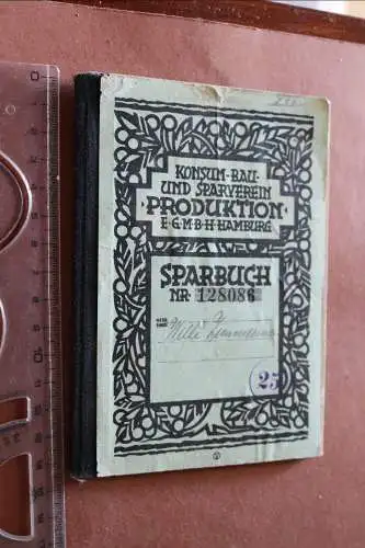 altes Sparbuch - Konsum Bau- und Sparverein Produktion GmbH Hamburg 1930