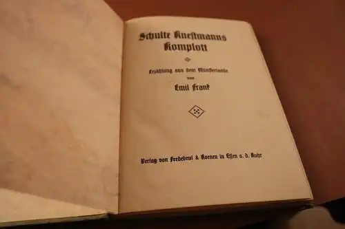 altes Buch -Schulte Knestmanns Komplott - Emil Frank - 1913 - Münsterland