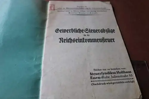 altes Heft - Gewerbliche Steuerabzüge für Reichseinkommensteuer 1923