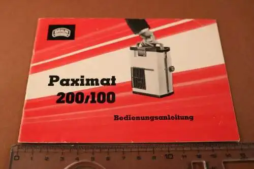 alte Anleitung für Paximat 200 - Carl Braun