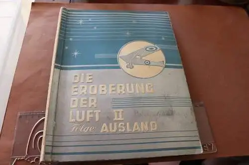 Altes Sammelalbum  Die Eroberung der Luft Band II