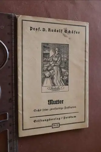 tolle alte Postkarten-Serie Mutter - Prof. D. Rudolf Schäfer mit Umschlag