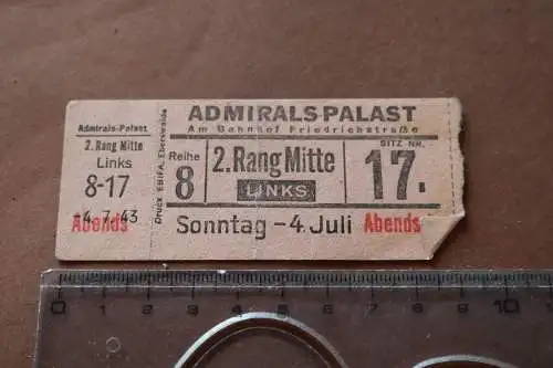 Alte Eintrittskarte - Admiralspalast Berlin 1943