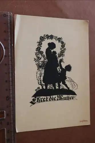 tolle alte Karte Silhouttenkarte - Ehret die Mutter  30er Jahre 