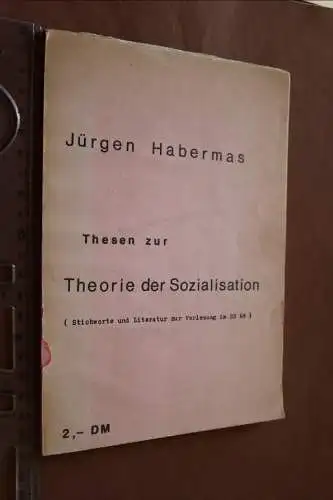 Tolles Büchlein - Jürgen Habermas - Thesen zur Theorie der Sozialisation 1968