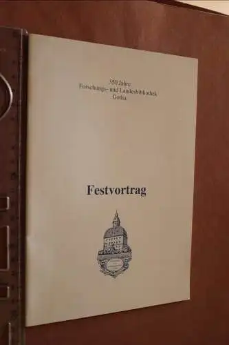 Tolles Heft - Festvortrag - 350 Jahre Forschungs- und Landesbibliothek Gotha 199