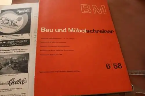 zwei Hefte BM Bau und Möbelschreiner - Heft 6 und 7 von 1958