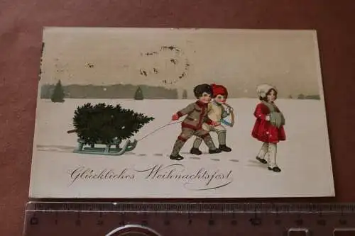 tolle alte Karte  Glückliches Weihnachtsfest - Kinder holen Weihnachtsbaum 1920