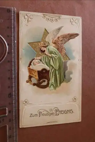 tolle alte Karte  Prägekarte - Zum freudigen Ereignis Geburt - 1900-1910