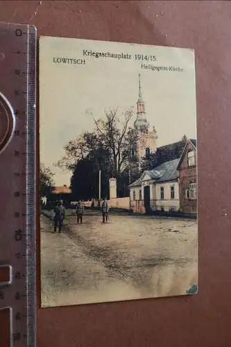 tolle alte Karte - Kriegsschauplatz 1914/15 - Lowitsch - Heiligegeist-Kirche -