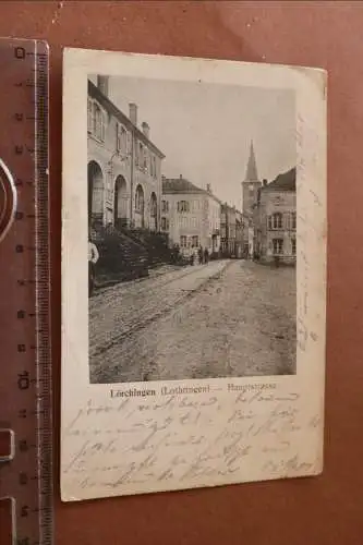 tolle alte Karte - Lörchingen Lothringen Hauptstrasse 1915