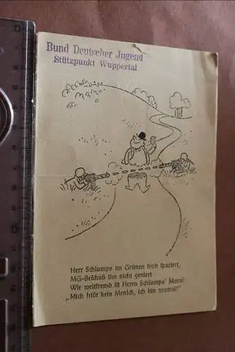tolle alte Karte vom Bund deutscher Jugend - Soldaten MG - Neutralität 