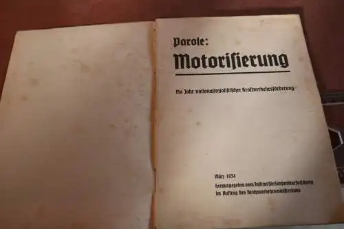 altes Heft - Parole : Motorisierung 1934