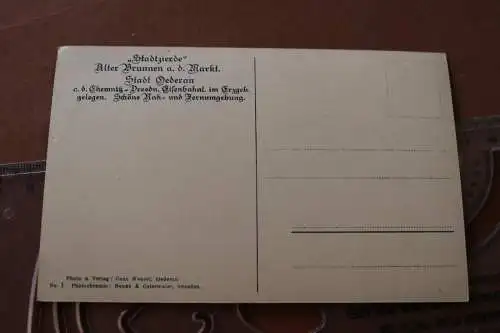 tolle alte Karte - Ansicht Oederan - Alter Brunnen am Markt  - 1910-20 ?
