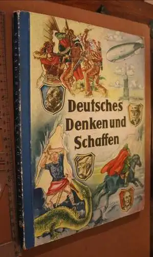 Altes Sammelalbum  Deutsches Denken und Schaffen  - Onkel Heinz- (1)