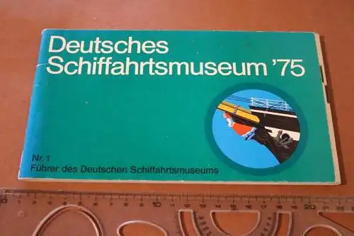 tolles altes Heft- Nr.1 Führer des Deutschen Schiffahrtsmuseums Bremerhaven 1975