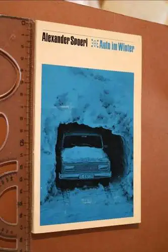 tolles altes Heft - Alexander Spoerl - Auto im Winter 1966 - Continental