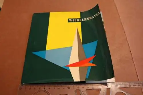 tolles altes Werbeheft - Wilhelmshaven - 60er Jahre ??? 