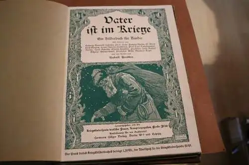 Altes Kinder Bilderbuch - Vater ist im Kriege 1914