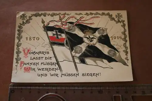 alte patriotische Prägekarte  Fahnen Vorwärts lasst die Fahnen fliegen