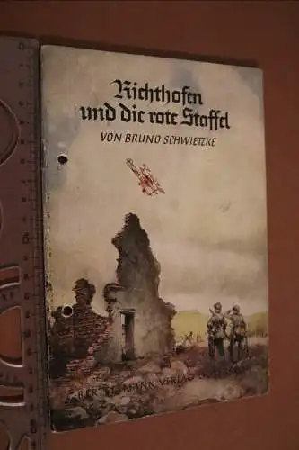 Altes Heft - Richthofen und die rote Staffel - Bruno Schwietzke - Bertelsmann