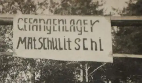  altes Foto - Gefangenenlager Matschulitschi 1941 Raum Minsk