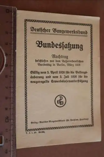 altes Nachtragsblatt - Bundessatzung Deutscher Baugewerksbund 1926