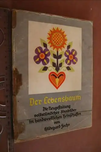 altes Buch - Der Lebensbaum - Handarbeiten - Hildegard Fochs 1942