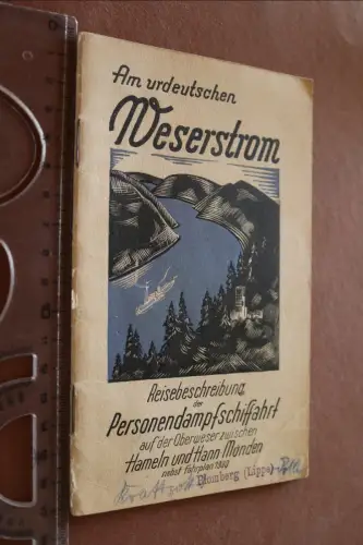 tolles altes Heft Am urdeutschen Weserstrom - Oberweser Personen-Dampfschiffahrt