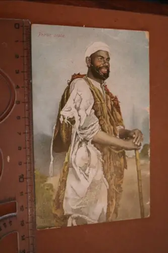 tolle alte Karte - arabischer Wanderer ? Hirte ? Typen - 1900-1910