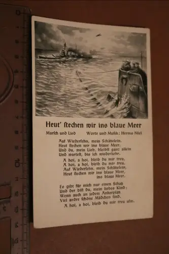 alte Liedkarte - Heut´stechen wir ins blaue Meer - U-Boot