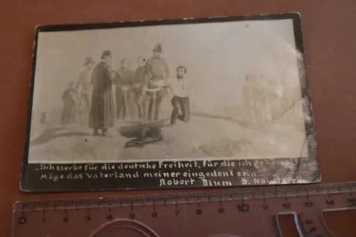 alte Karte - Zitat mit Bild - deutscher Freiheitskämpfer Robert Blum 1848