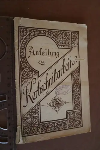 tolles altes Heft - Anleitung zu Kerbschnittarbeiten  20-40er Jahre ?