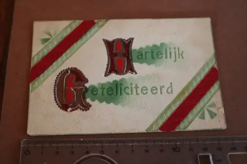 tolle alte Glückwunschkarte hartelijk gefeliciteerd NIederlande 1910-30 ?